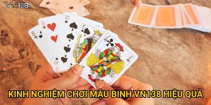 Mậu Binh Vn138 – Luật Chơi, Cách Sắp Bài Và Chiến Thuật 3 Kinh nghiệm chơi Mậu Binh Vn138 hiệu quả